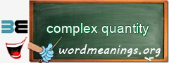 WordMeaning blackboard for complex quantity